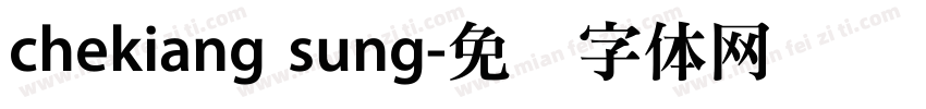 chekiang sung字体转换